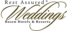 Rosen Hotels & Resorts Rest Assured Weddings